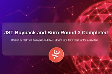 On Schedule and Above Target: JST’s Third Buyback and Burn Breaches $21 Million